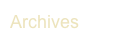 Archives